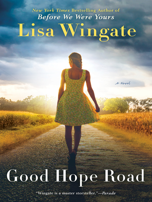 Title details for Good Hope Road by Lisa Wingate - Wait list